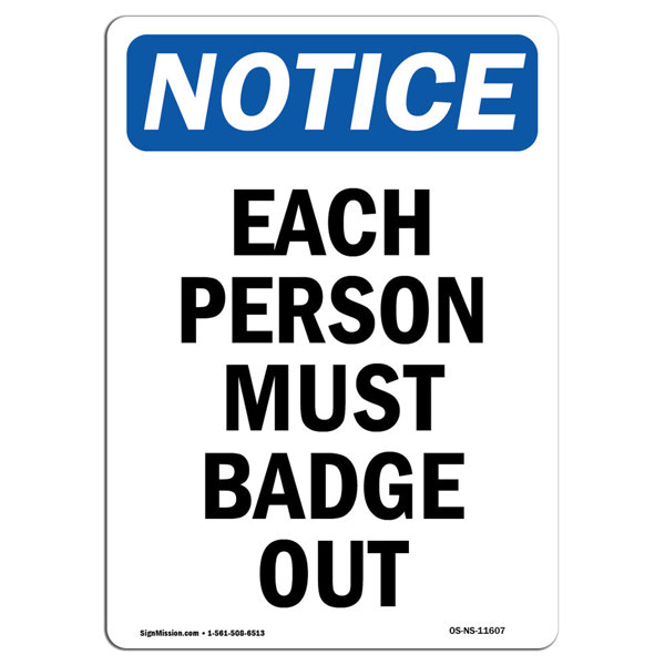 SignMission Each Person Must Badge Out Sign Wayfair